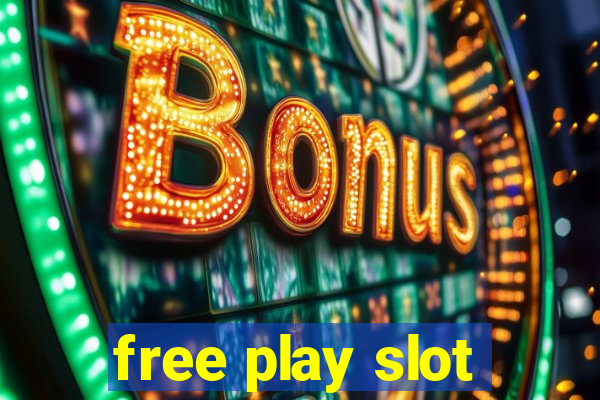 free play slot