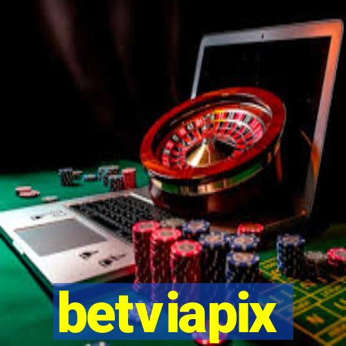 betviapix