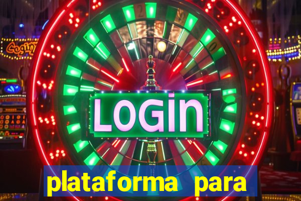 plataforma para jogar tigrinho