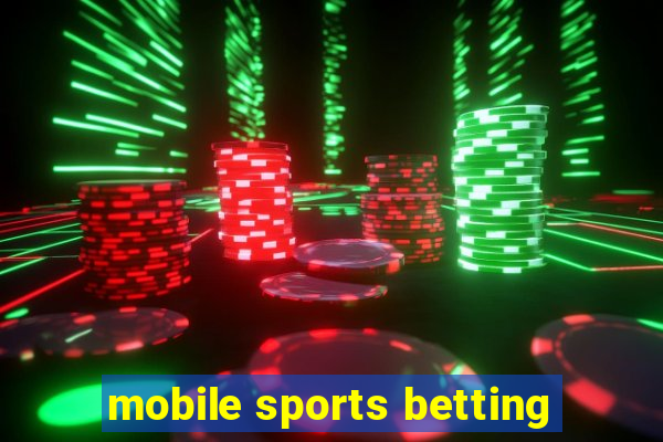 mobile sports betting