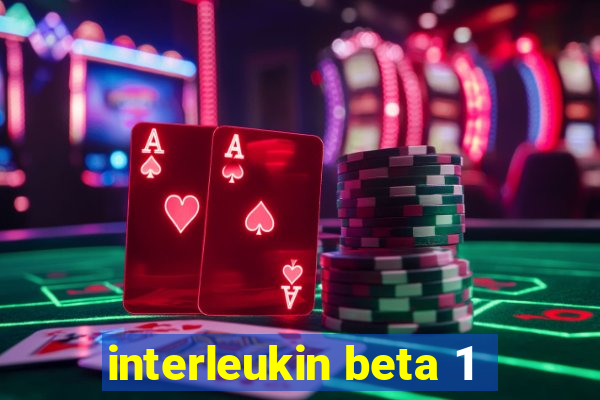 interleukin beta 1