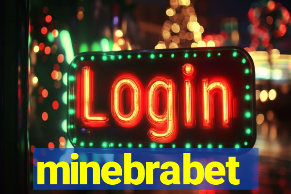 minebrabet