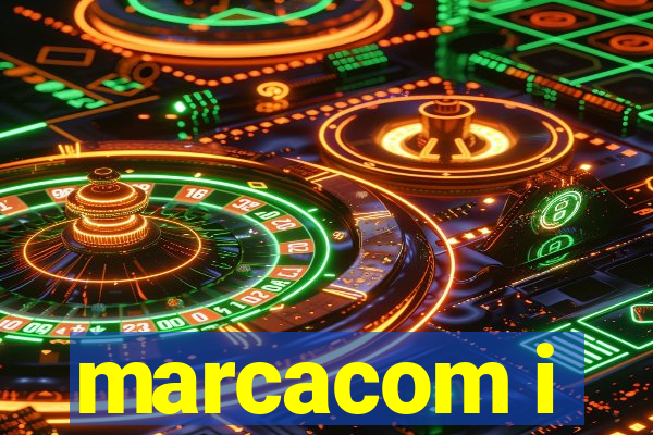 marcacom i