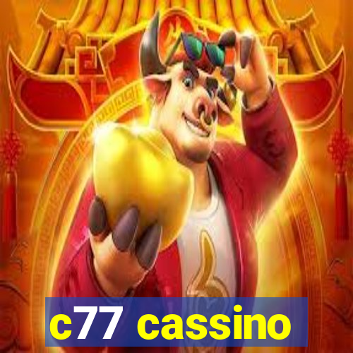 c77 cassino