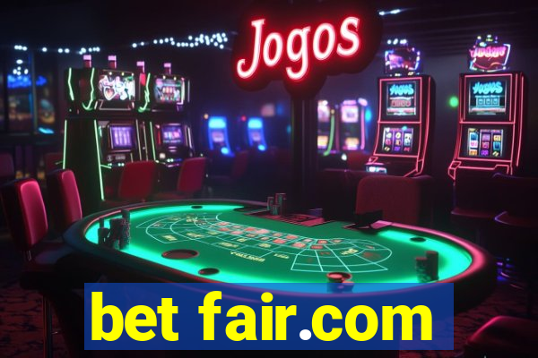 bet fair.com