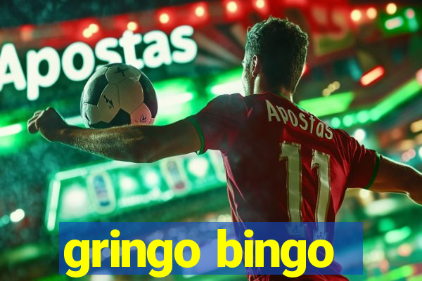 gringo bingo