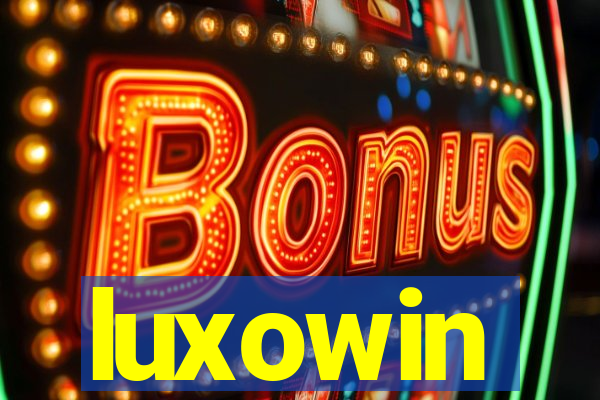 luxowin