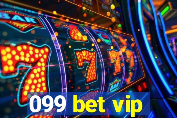 099 bet vip