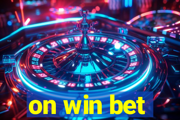 on win bet