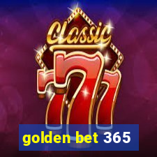 golden bet 365