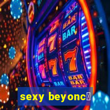 sexy beyonc茅