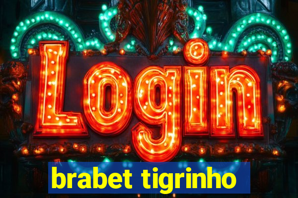 brabet tigrinho