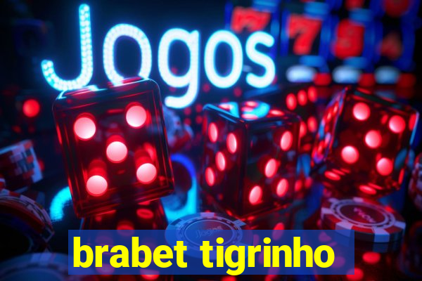 brabet tigrinho