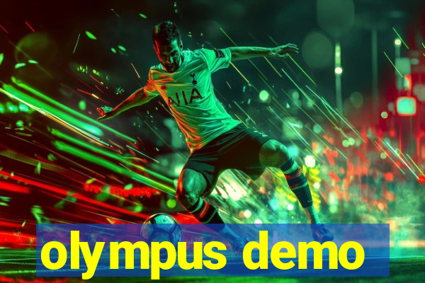 olympus demo