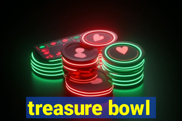 treasure bowl