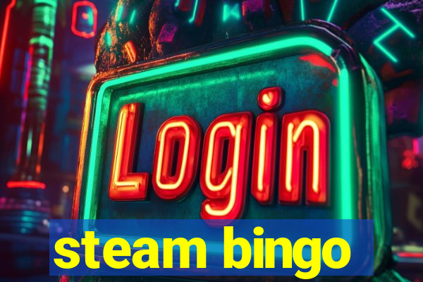 steam bingo