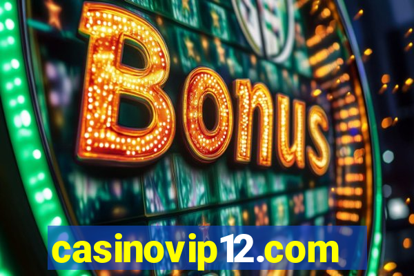 casinovip12.com