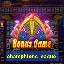 champhions league