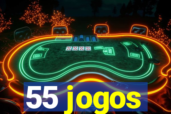 55 jogos