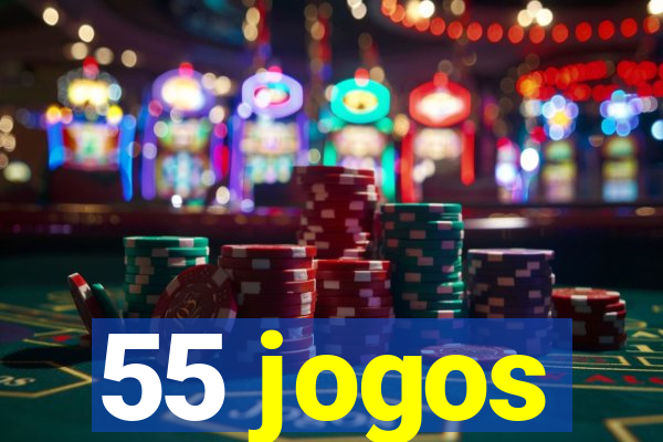 55 jogos