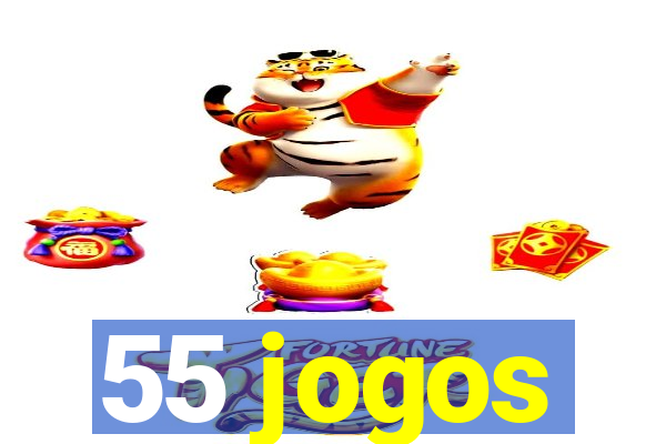 55 jogos