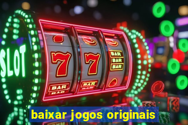 baixar jogos originais