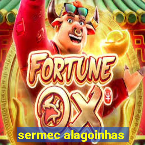 sermec alagoinhas