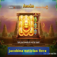 jacobina noticias livre