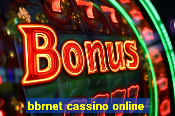 bbrnet cassino online