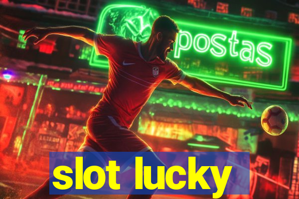 slot lucky