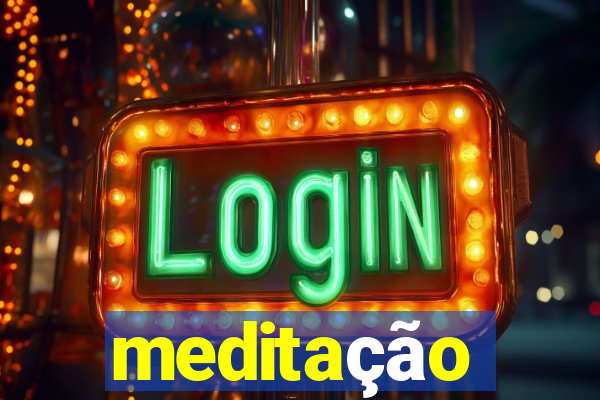 meditação conduzida texto