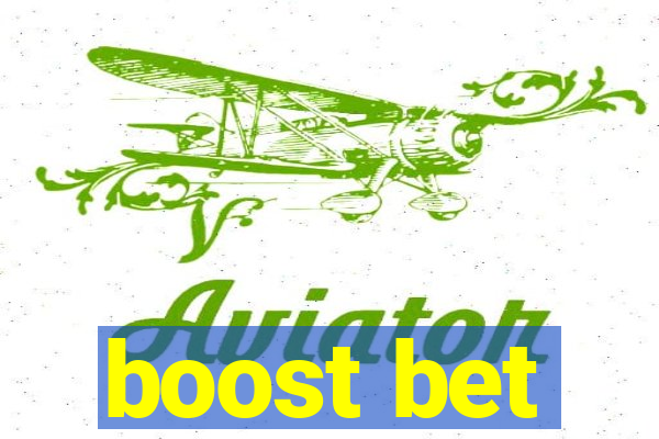 boost bet