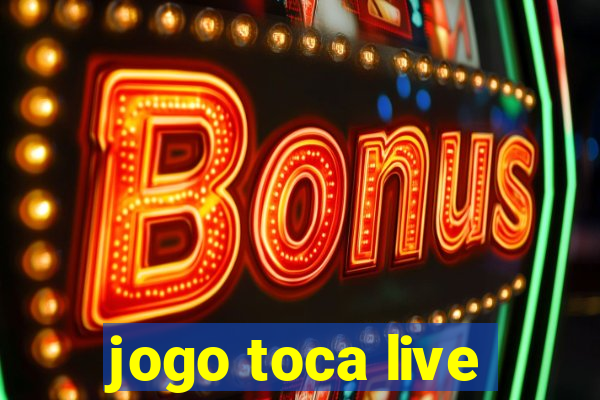 jogo toca live