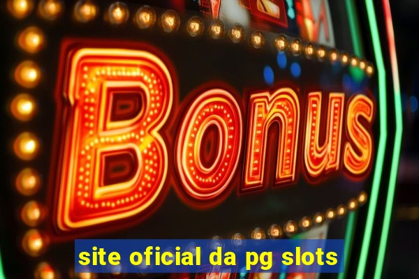 site oficial da pg slots