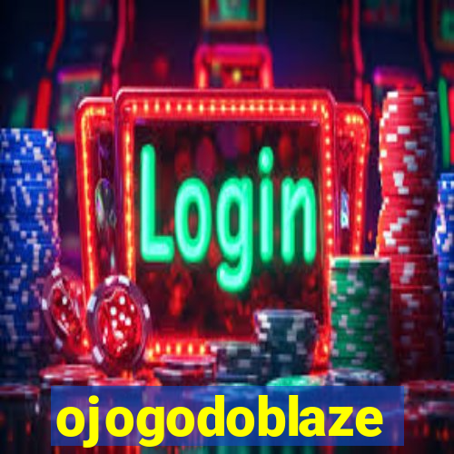 ojogodoblaze