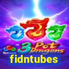 fidntubes