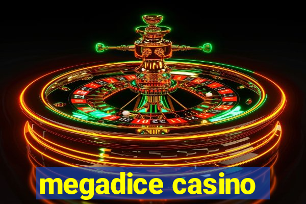 megadice casino