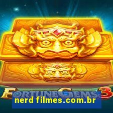 nerd filmes.com.br