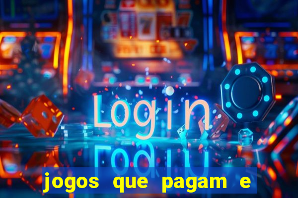 jogos que pagam e dao bonus no cadastro