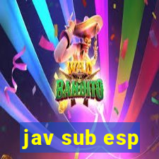 jav sub esp