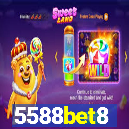 5588bet8