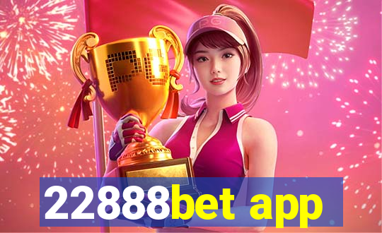 22888bet app