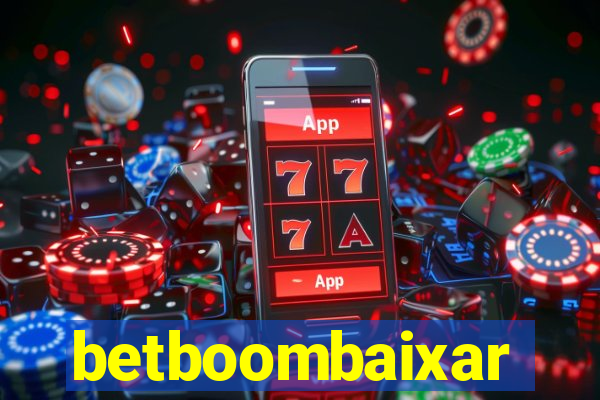 betboombaixar