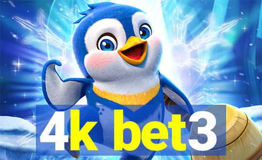 4k bet3