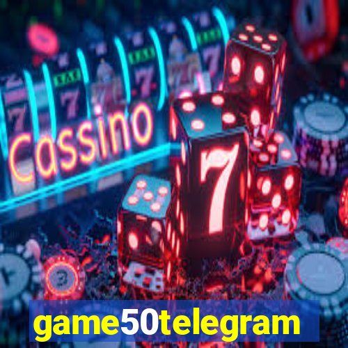 game50telegram