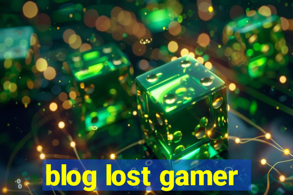 blog lost gamer