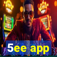 5ee app