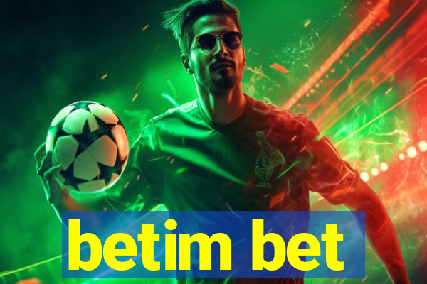 betim bet