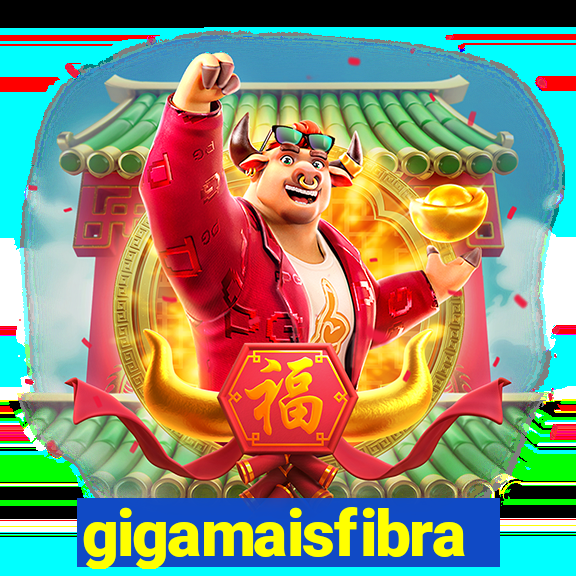 gigamaisfibra