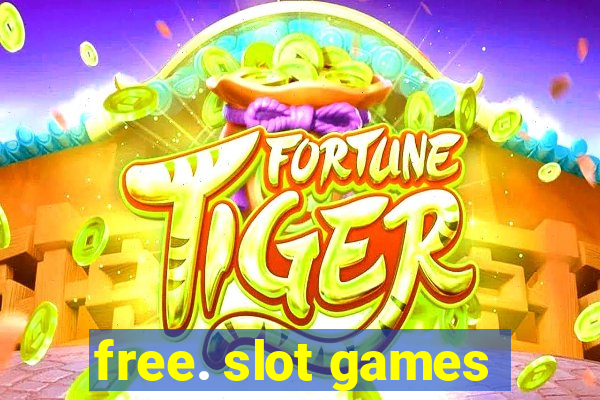 free. slot games